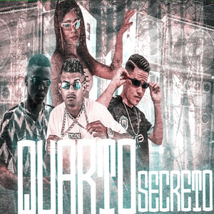 Quarto Secreto (Remix|Explicit)