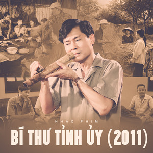 Nhạc Phim Bí Thư Tỉnh Ủy