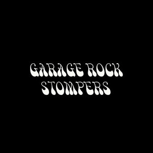 Garage Rock Stompers