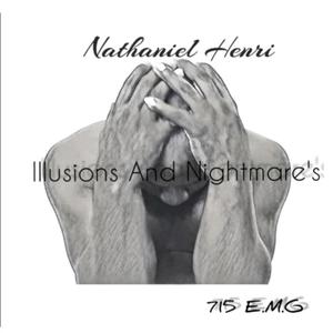 Illusions and Nightmare's (Explicit)