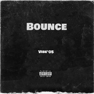Bounce(Freestyle) (Explicit)