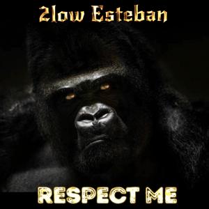 Respect Me (Explicit)