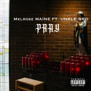 Pray (Explicit)