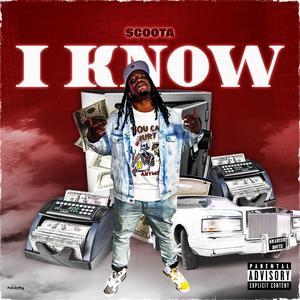 I KNOW (Explicit)