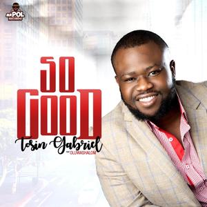 So Good(feat. Oluwashalom)