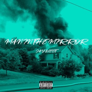 Man in The Mirror (Explicit)