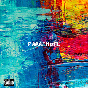 Parachute (Explicit)