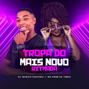 Tropa do Mais Novo Ritmada (Explicit)