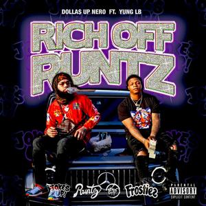 Rich Off Runtz(feat. Yung LB) (Explicit)