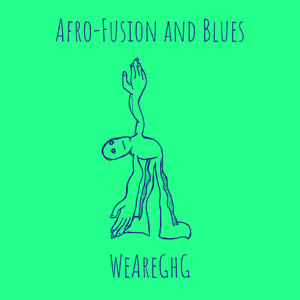 Afro-Fusion and Blues