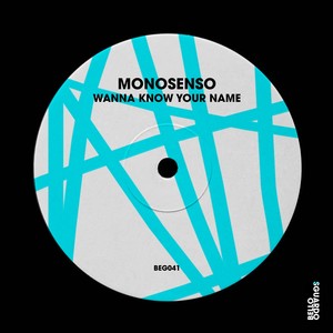 Wanna Know Your Name (Extended Mix)