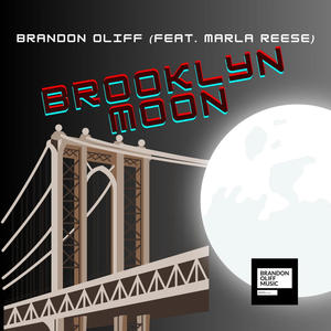 Brooklyn Moon (feat. Marla Reese)