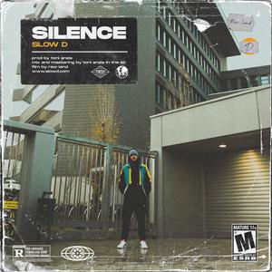 Silence (feat. Toni Anzis) (Explicit)