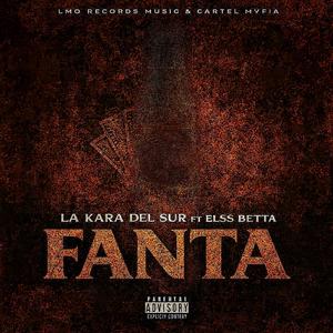 Fanta (feat. La kara Del Sur & Cartel mvfia inc) (Elss Betta Remix|Explicit)