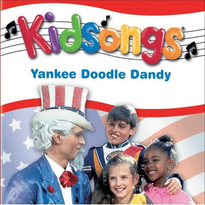 Kidsongs: Yankee Doodle Dandy