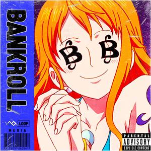 BANKROLL (feat. Jhbboss & Mir Blackwell) (Explicit)