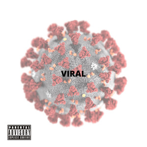 Viral (Explicit)