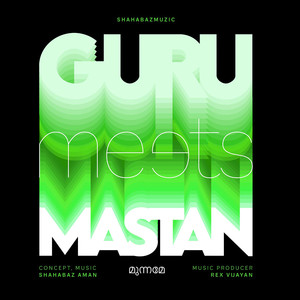 Guru Meets Mastan (Munname)