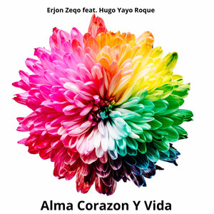 Alma Corazon y Vida (Radio Edit)