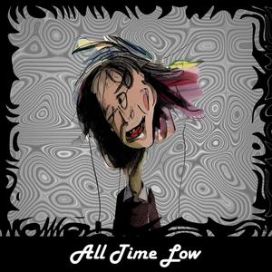 All Time Low (Explicit)