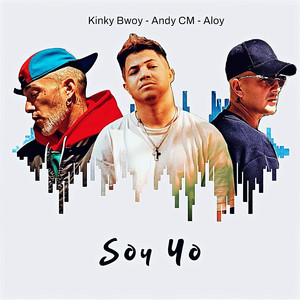 Soy Yo (Explicit)