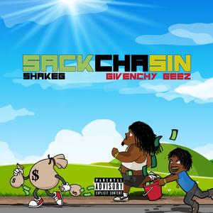 Sack Chasing (Explicit)