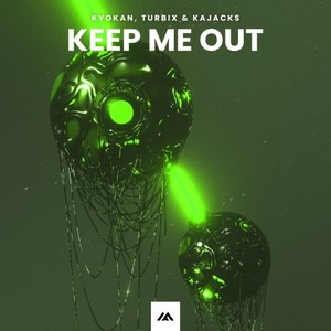 Keep Me Out (Extended Mix)