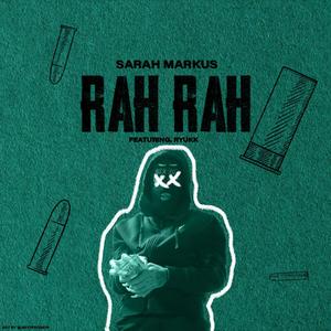 Rahrah(feat. Ryukk) (Explicit)