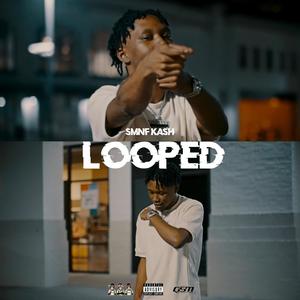 Looped (Explicit)