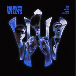 Harvey Willys (feat. King City, Mark, Fraga & Machii) (Explicit)