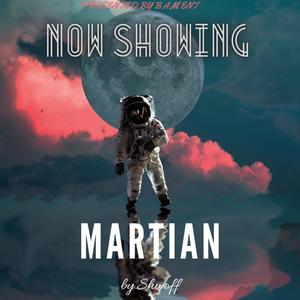 Martian (Explicit)