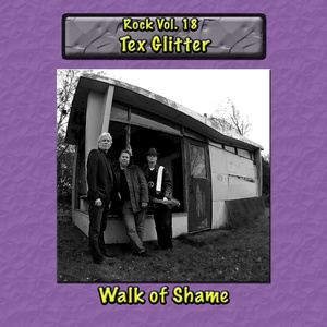 Rock Vol. 18: Tex Glitter - Walk of Shame