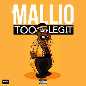 Too Legit (Explicit)