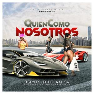 Quien Como Nosotros (Explicit)