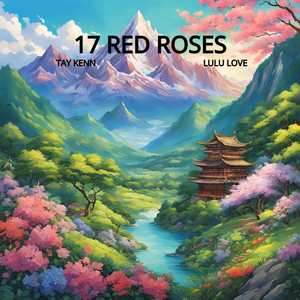 17 red roses (feat. Lulu Love)