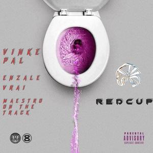 REDCUP (feat. VINKEPAL & MAESTRO ON THE TRACK) [Explicit]