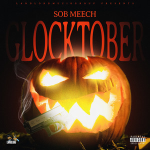 Glocktober (Explicit)