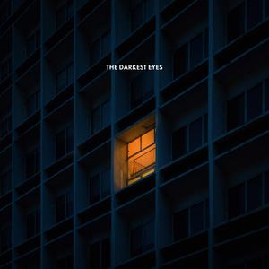 The Darkest Eyes (Single Version)
