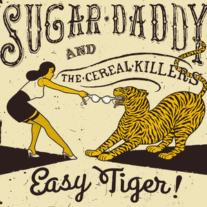 Easy Tiger !