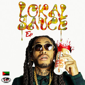 LOKAL SAUCE - EP (Explicit)