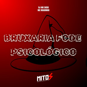 BRUXARIA FODE PSICOLÓGICO (Explicit)