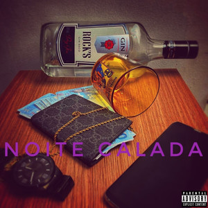 Noite Calada (Explicit)