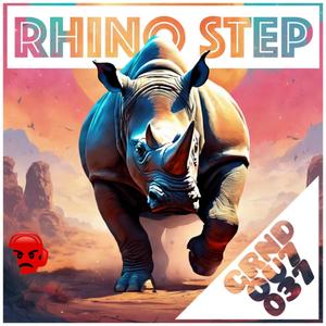 Rhino Step (feat. ANT SEES RED)