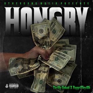 HONGRY (feat. Thrilly Gobad) [Explicit]