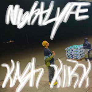 NyteLyfe (Explicit)