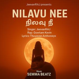 Nilavu nee.. (feat. Gowtam Kevin)