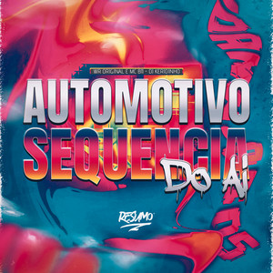 Automotivo Sequência do Ai (Explicit)
