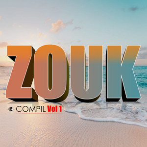 ZOUK (Compil Vol.1)