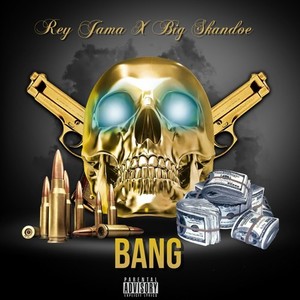 Bang (Explicit)