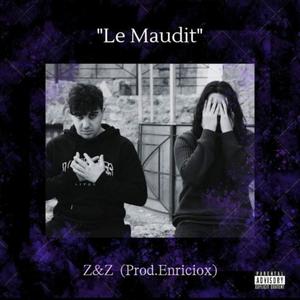 Le Maudit (feat. Enriciox) (Explicit)